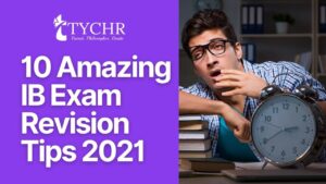 Read more about the article 10 Amazing IB Exam Revision Tips 2021