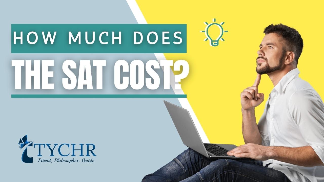 How much does the SAT cost?