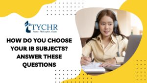Read more about the article How Do You Choose Your IB Subjects? Answer These Questions